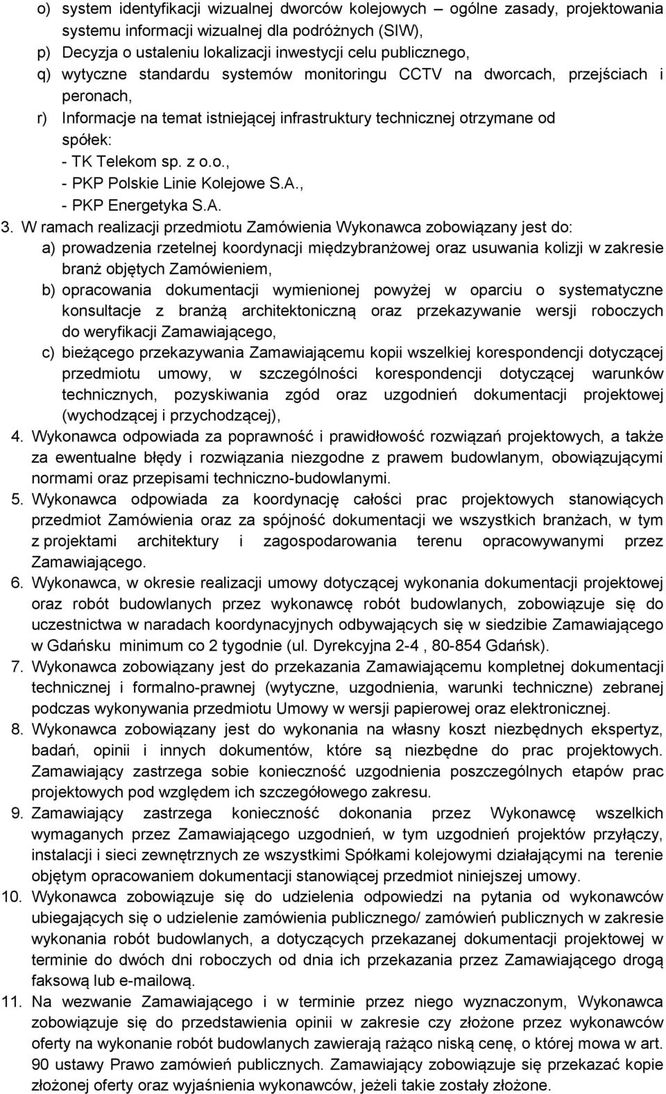A., - PKP Energetyka S.A. 3.