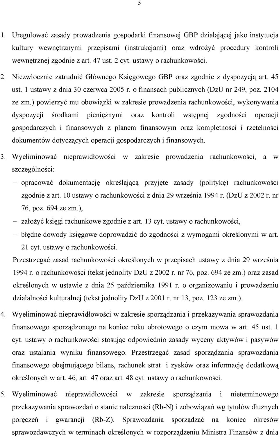 o finansach publicznych (DzU nr 249, poz. 2104 ze zm.