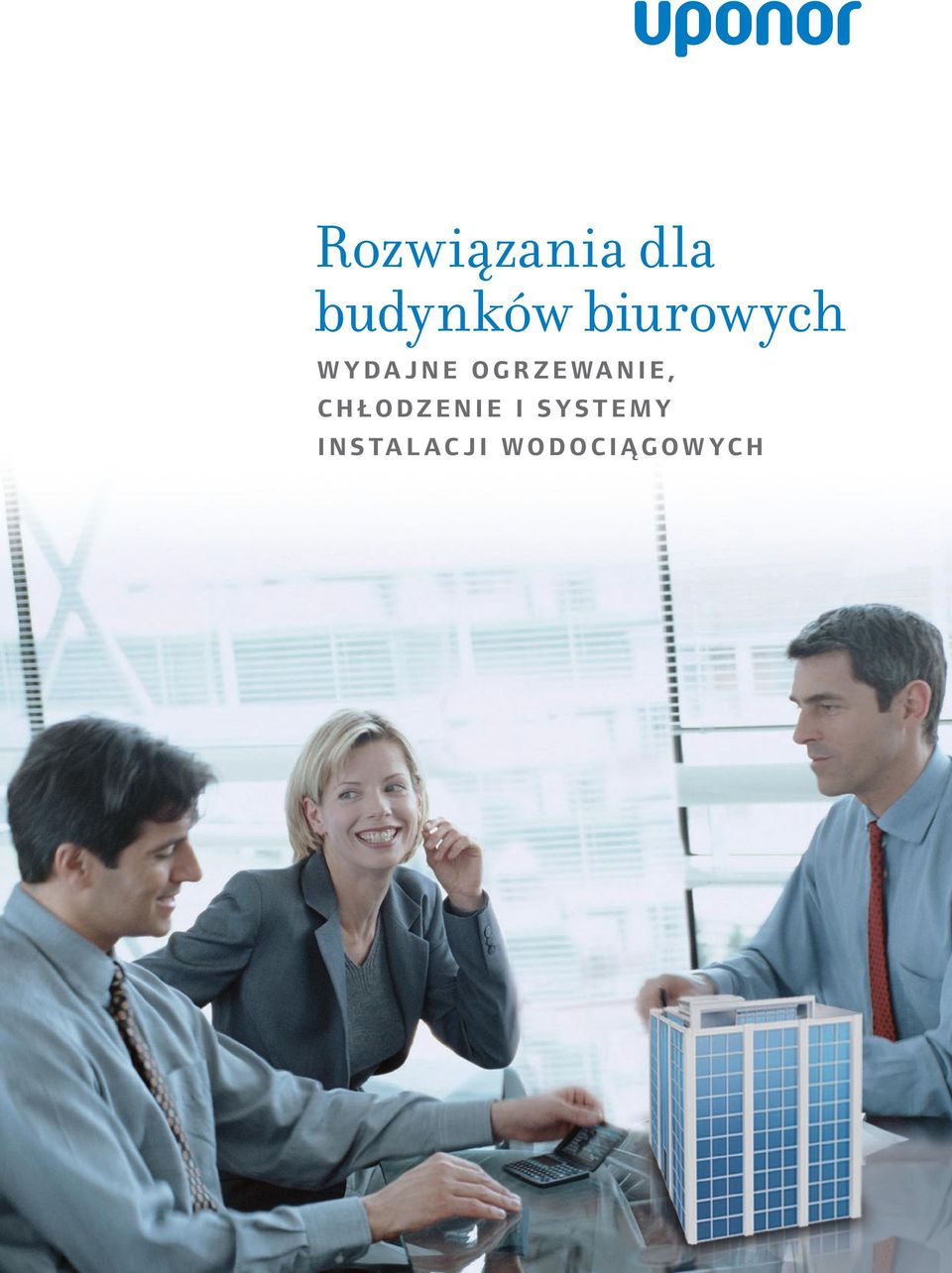 OGRZEWANIE, CHŁODZENIE I