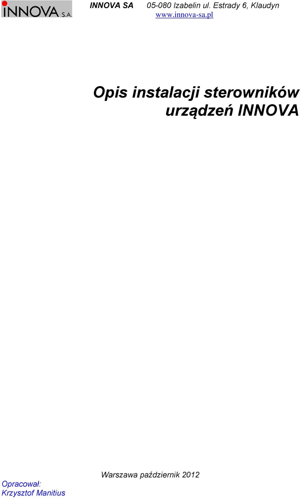 pl Opis instalacji sterowników urządzeń