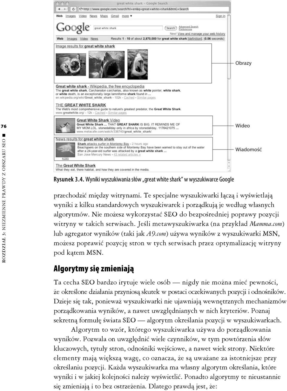 Nie możesz wykorzystać SEO do bezpośredniej poprawy pozycji witryny w takich serwisach. Jeśli metawyszukiwarka (na przykład Mamma.com) lub agregator wyników (taki jak A9.