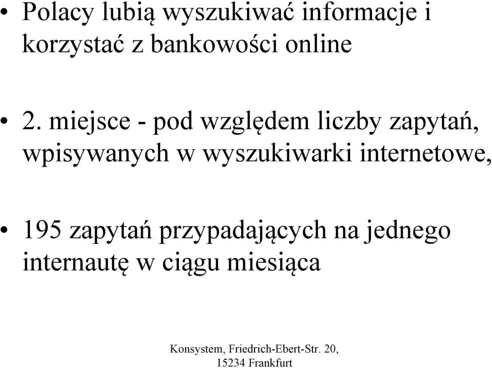 miejsce - pod względem liczby zapytań, wpisywanych w