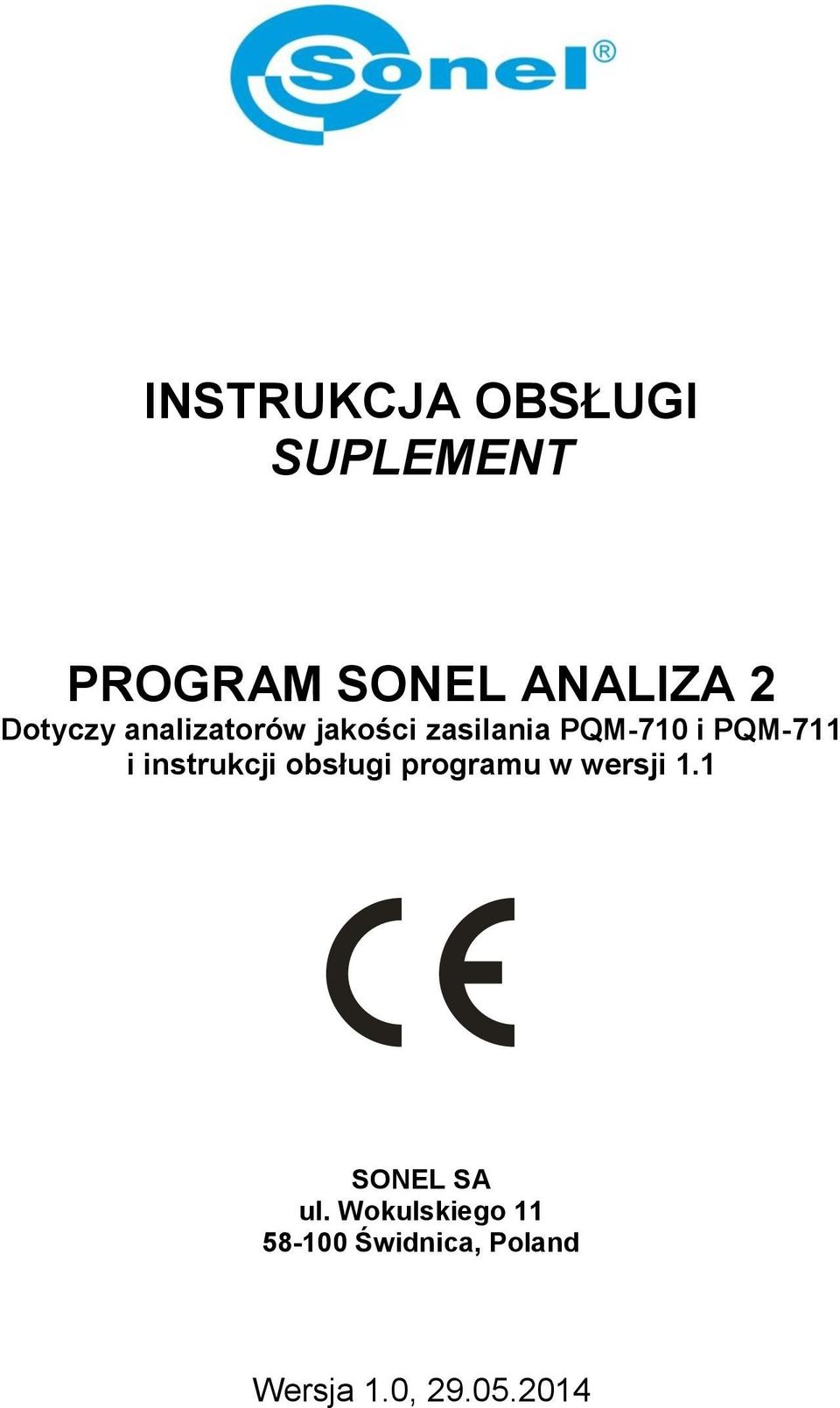 i instrukcji obsługi programu w wersji 1.1 SONEL SA ul.