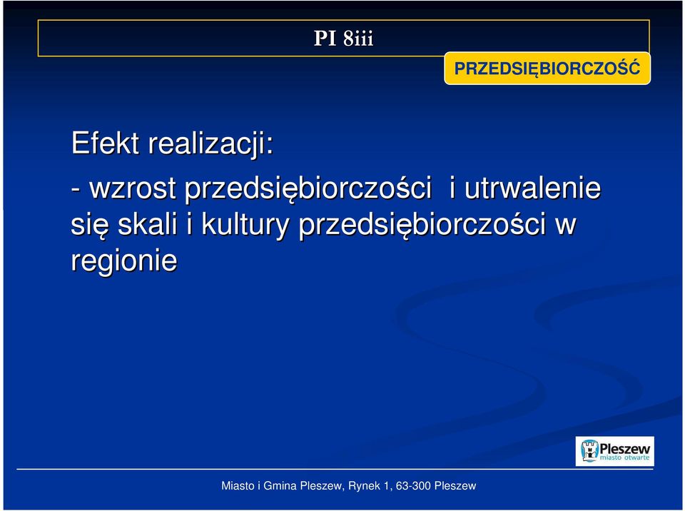 biorczości ci i utrwalenie się skali i