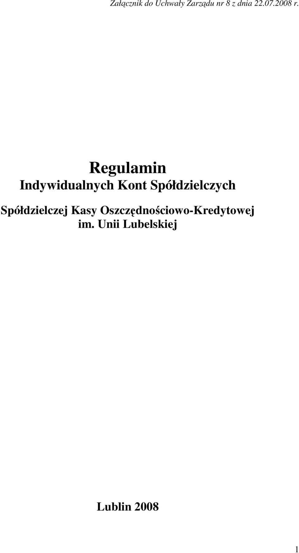 Regulamin Indywidualnych Kont Spółdzielczych