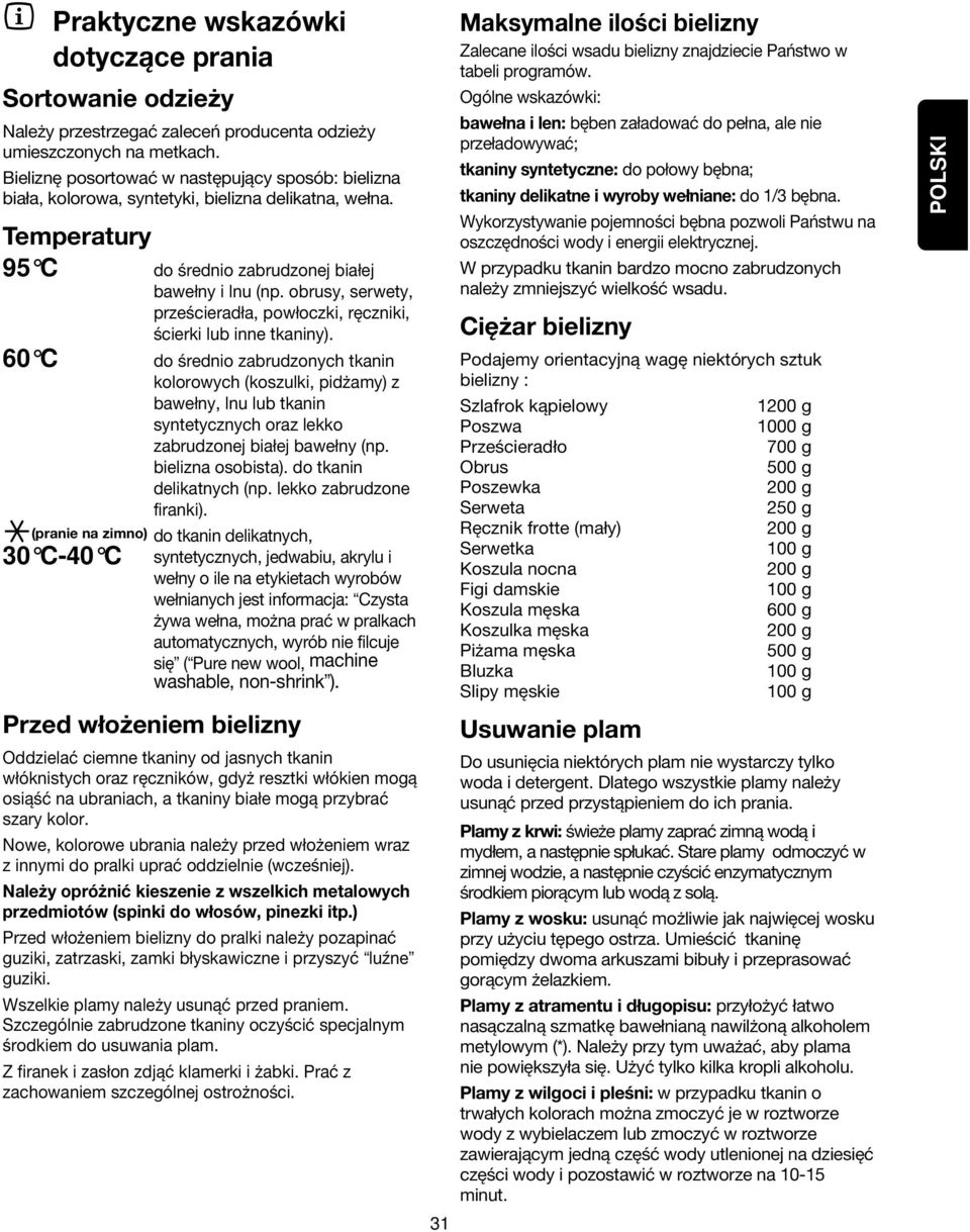 obrusy, serwety, prześcieradła, powłoczki, ręczniki, ścierki lub inne tkaniny).