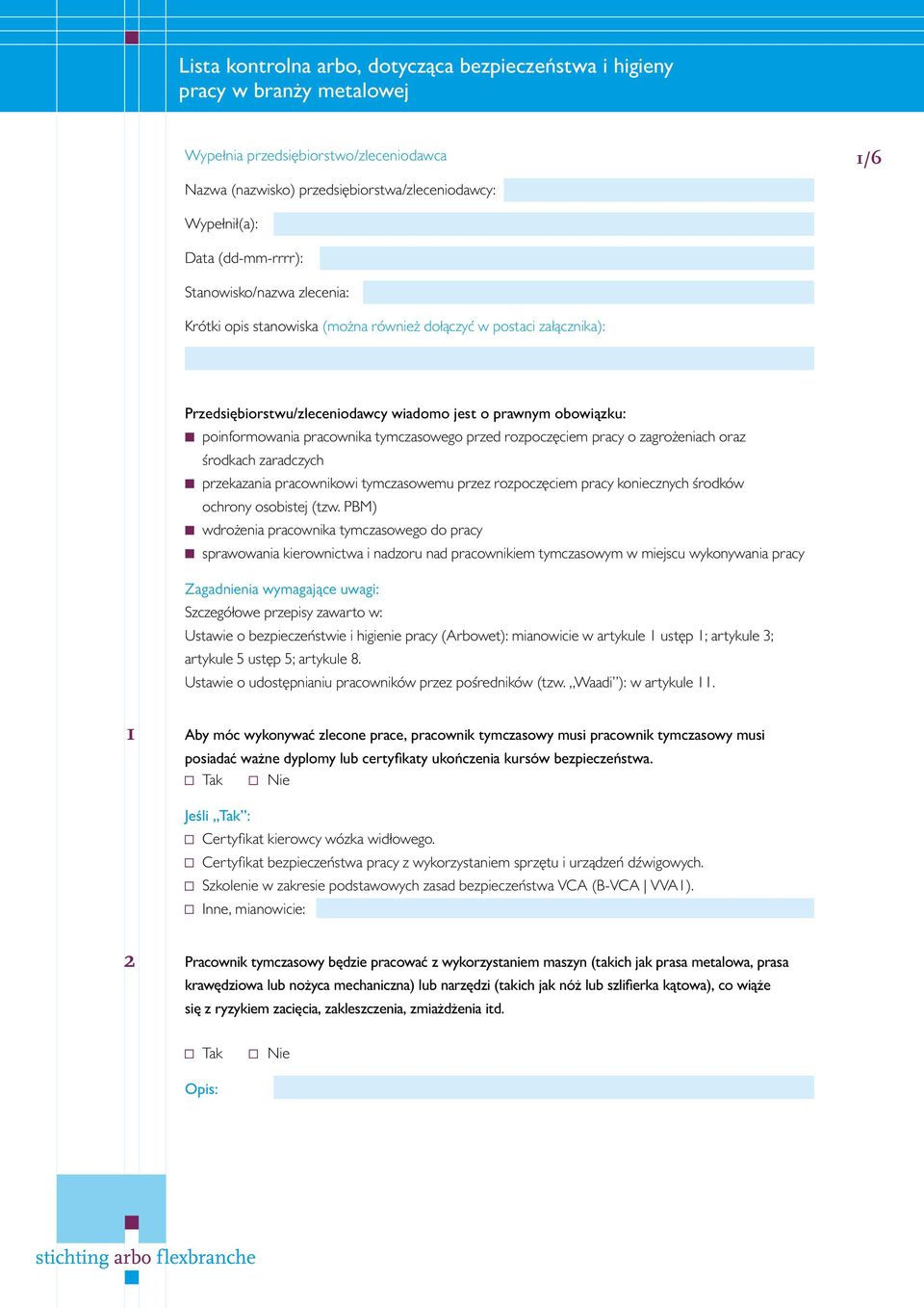 przekazania pracownikowi tymczasowemu przez rozpoczęciem pracy koniecznych środków ochrony osobistej (tzw.