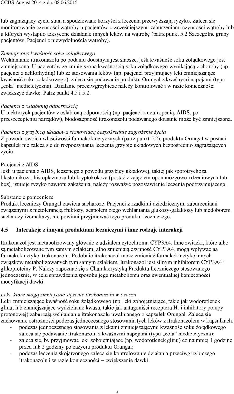 2 Szczególne grupy pacjentów, Pacjenci z niewydolnością wątroby).