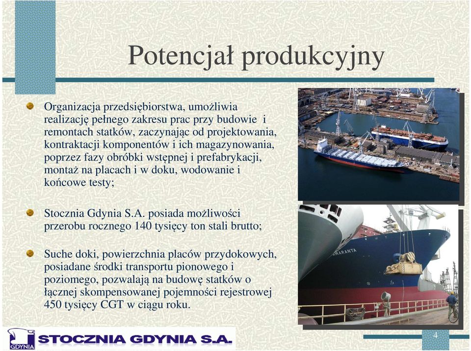 końcowe testy; Stocznia Gdynia S.A.