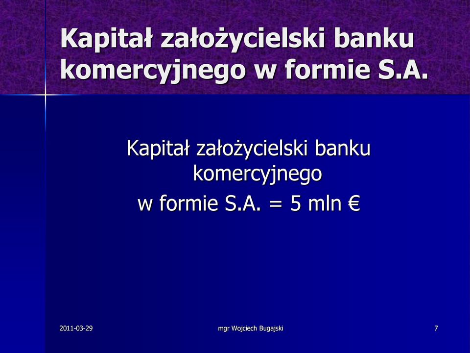 = 5 mln 2011-03-29 mgr Wojciech