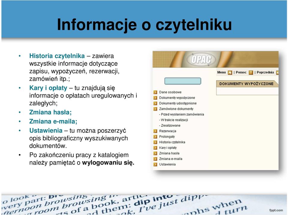 ; Kary i opłaty tu znajdują się informacje o opłatach uregulowanych i zaległych; Zmiana hasła;