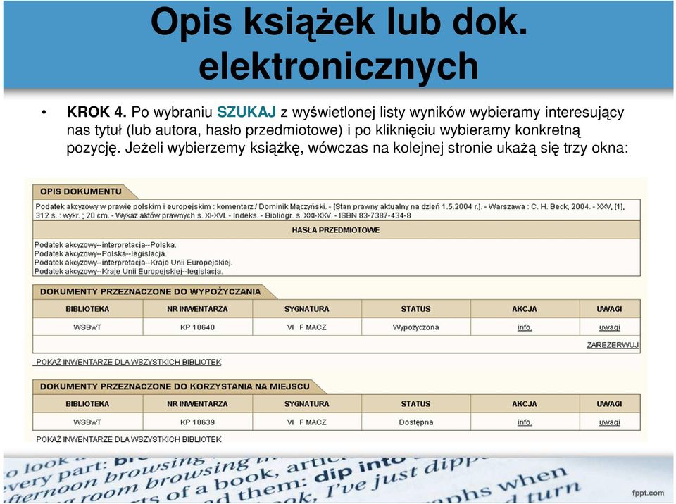 interesujący nas tytuł (lub autora, hasło przedmiotowe) i po