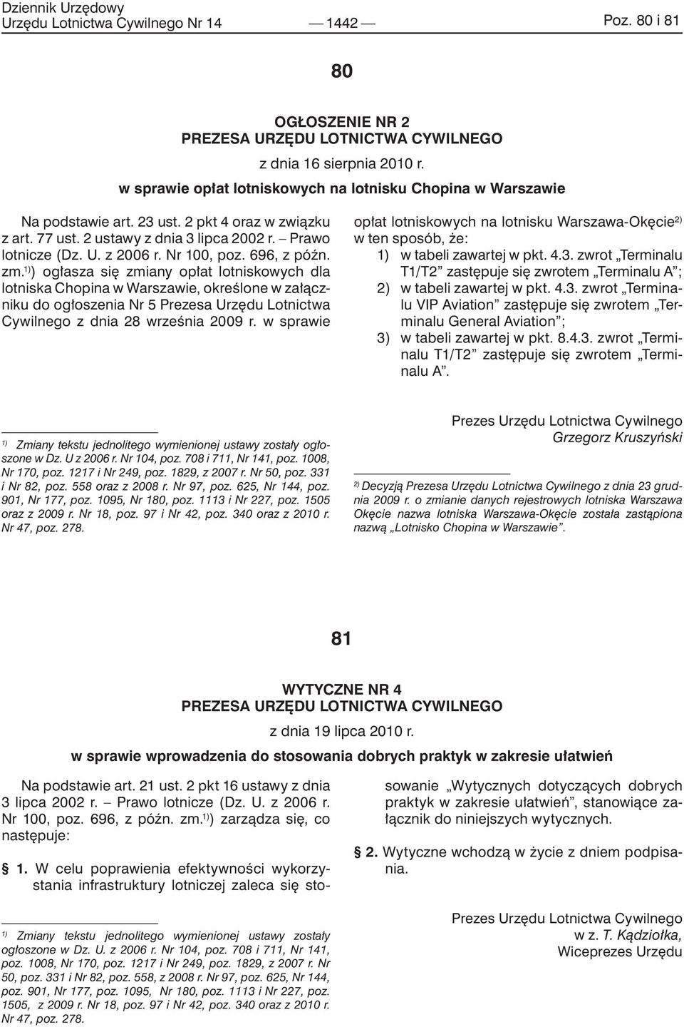Nr 100, poz. 696, z późn. zm.