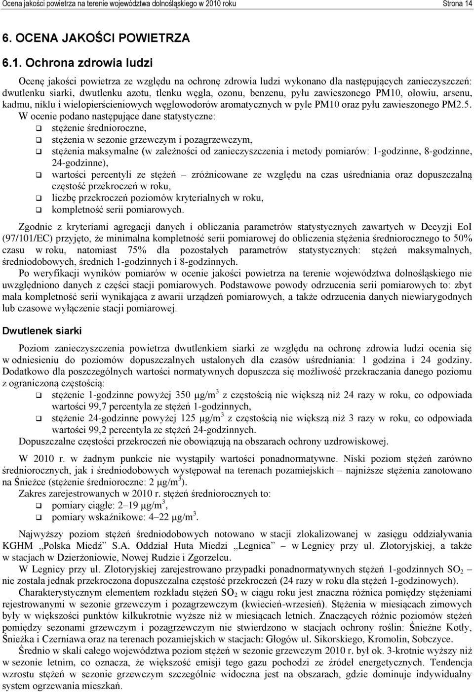 6. OCENA JAKOŚCI POWIETRZA 6.1.