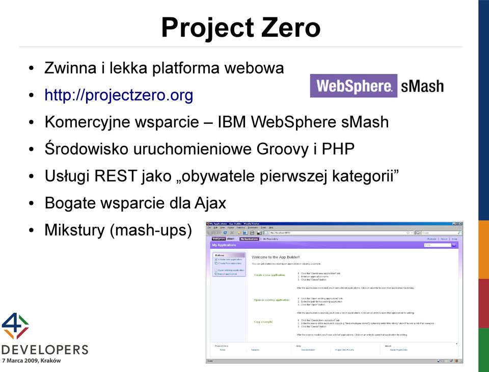 org Komercyjne wsparcie IBM WebSphere smash Środowisko