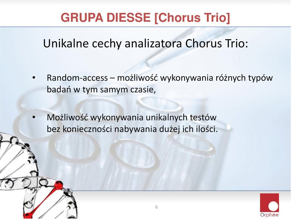typów badań w tym samym czasie, Możliwość wykonywania