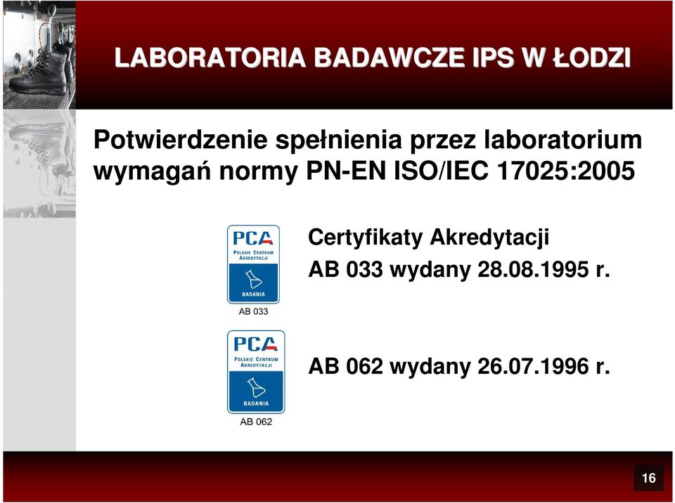 ISO/IEC 17025:2005 Certyfikaty Akredytacji AB 033