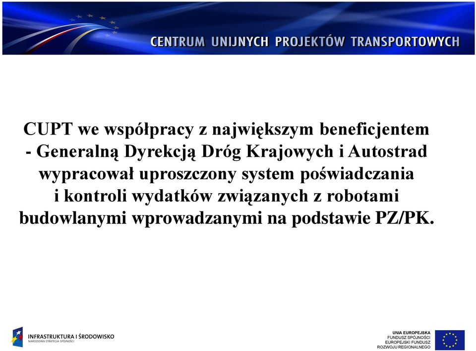 uproszczony system poświadczania i kontroli wydatków