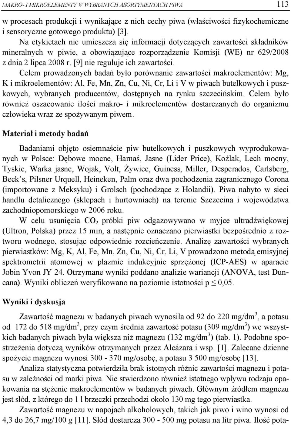[9] nie reguluje ich zawartości.