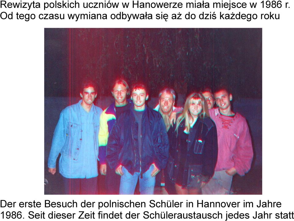 erste Besuch der polnischen Schüler in Hannover im Jahre 1986.