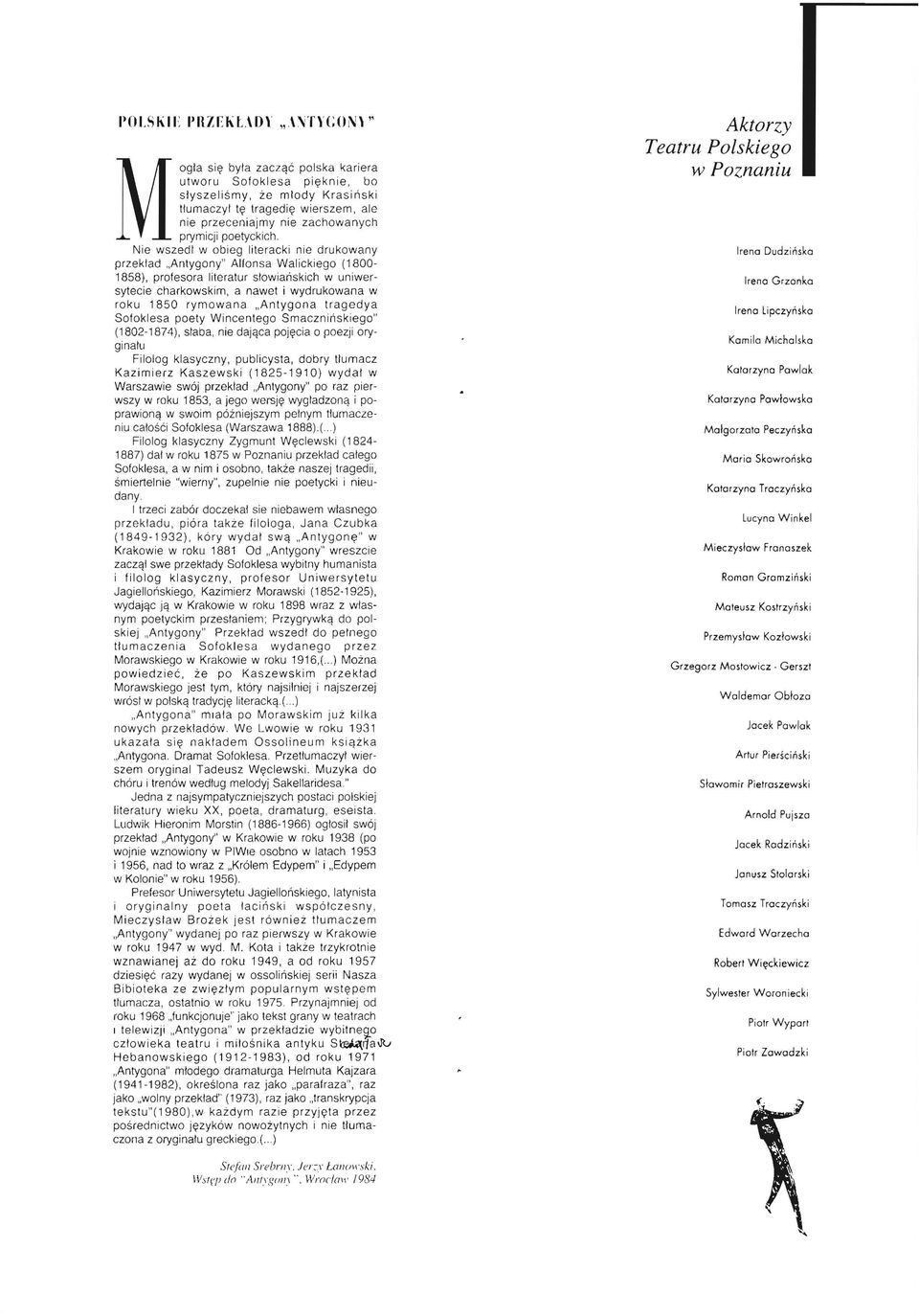 nie drukowany przekład Antygony" Alfonsa Walickiego ( 1800-1858).