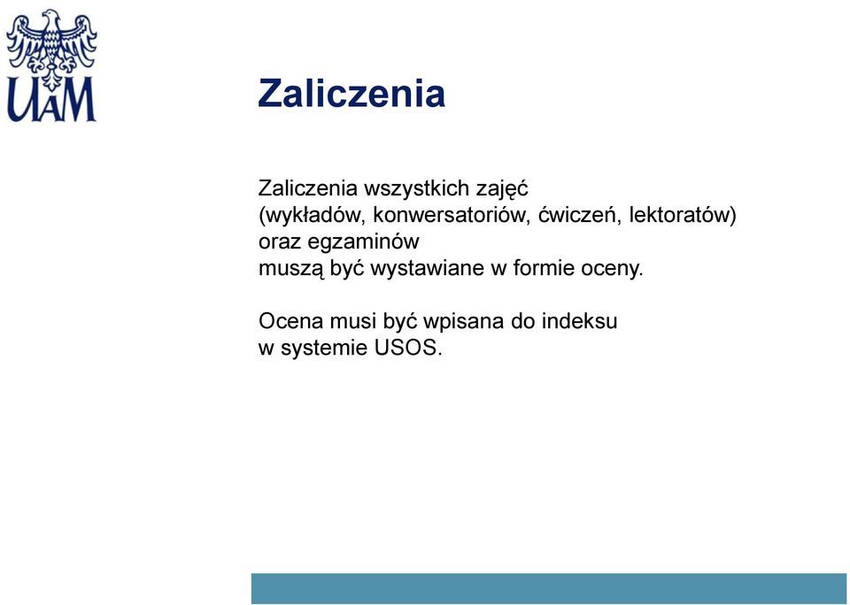 oraz egzaminów muszą być wystawiane w formie