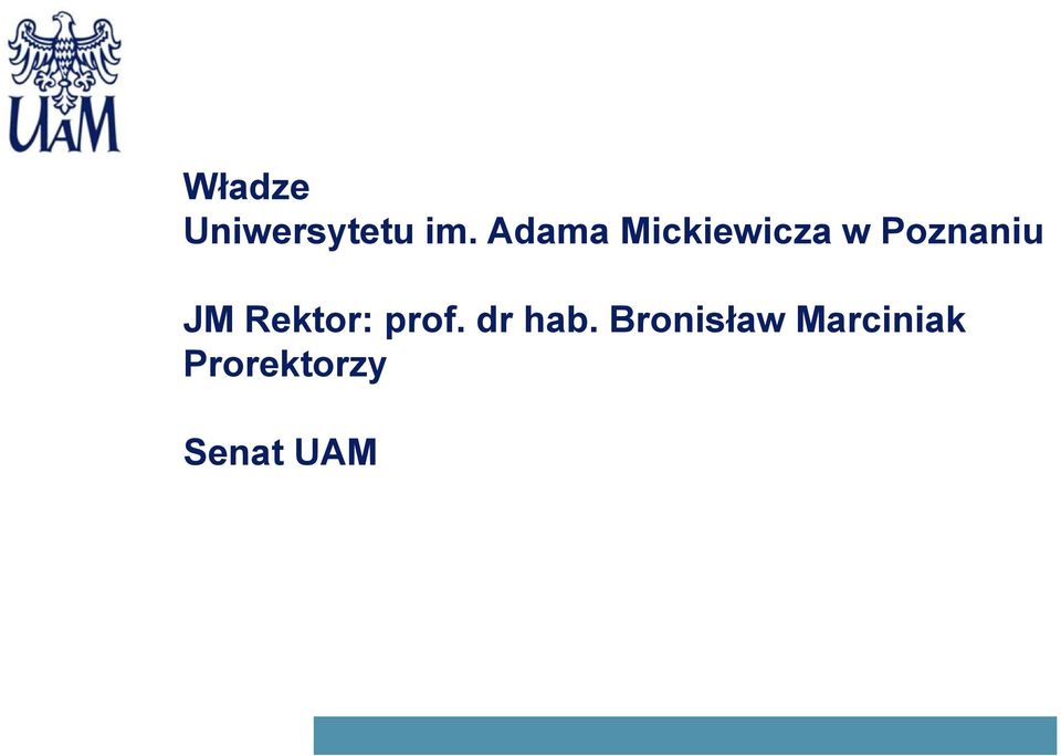 JM Rektor: prof. dr hab.