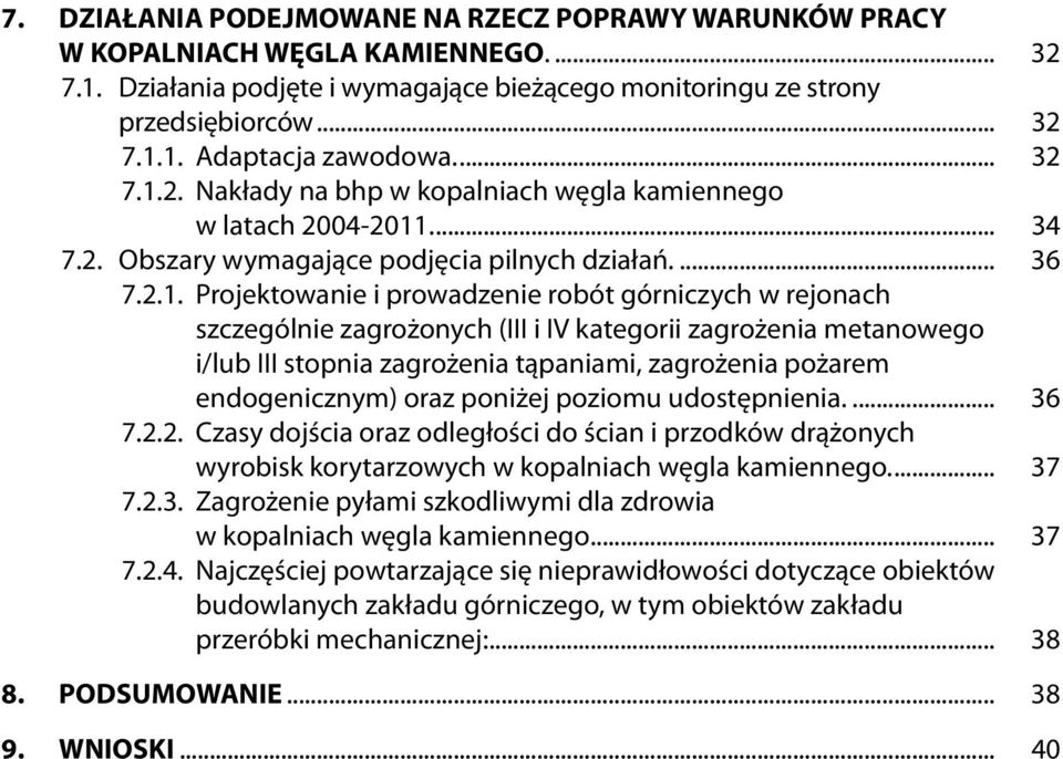 2. Nakłady na bhp w kopalniach węgla kamiennego w latach 2004-2011