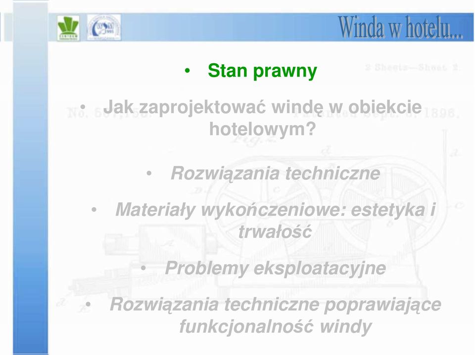 Rozwiązania techniczne Materiały wykończeniowe: