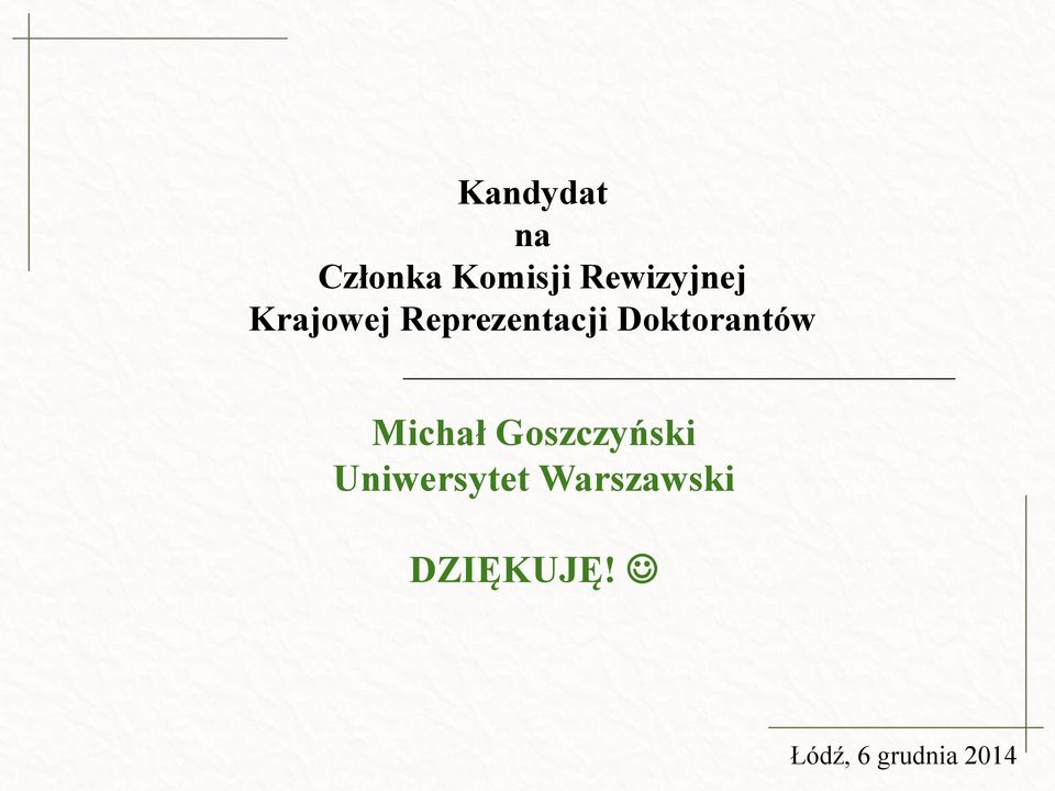 Doktorantów Michał Goszczyński