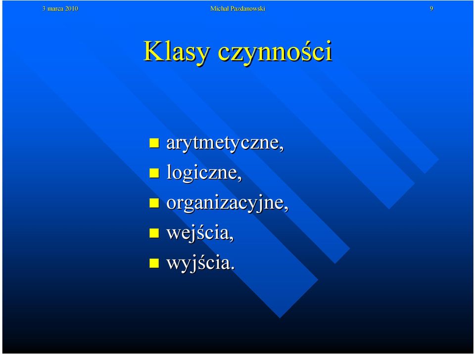 czynności arytmetyczne,