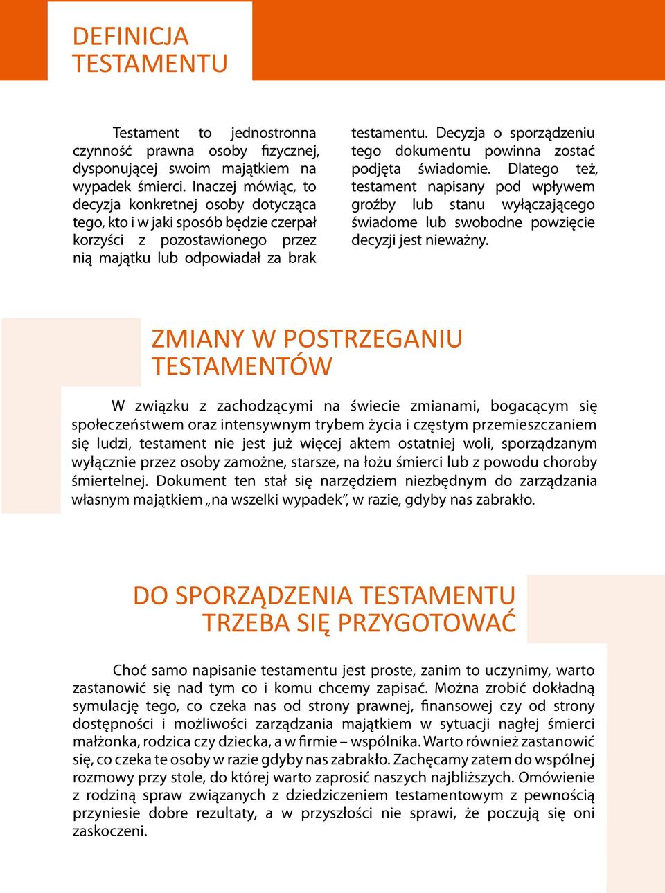 Decyzja o sporządzeniu tego dokumentu powinna zostać podjęta świadomie.