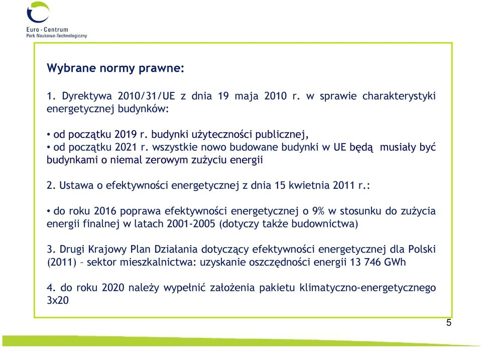 Ustawa o efektywności energetycznej z dnia 15 kwietnia 2011 r.