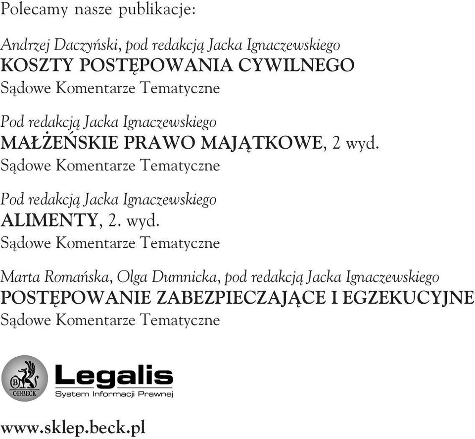 S¹dowe Komentarze Tematyczne Pod redakcj¹ Jacka Ignaczewskiego ALIMENTY, 2. wyd.