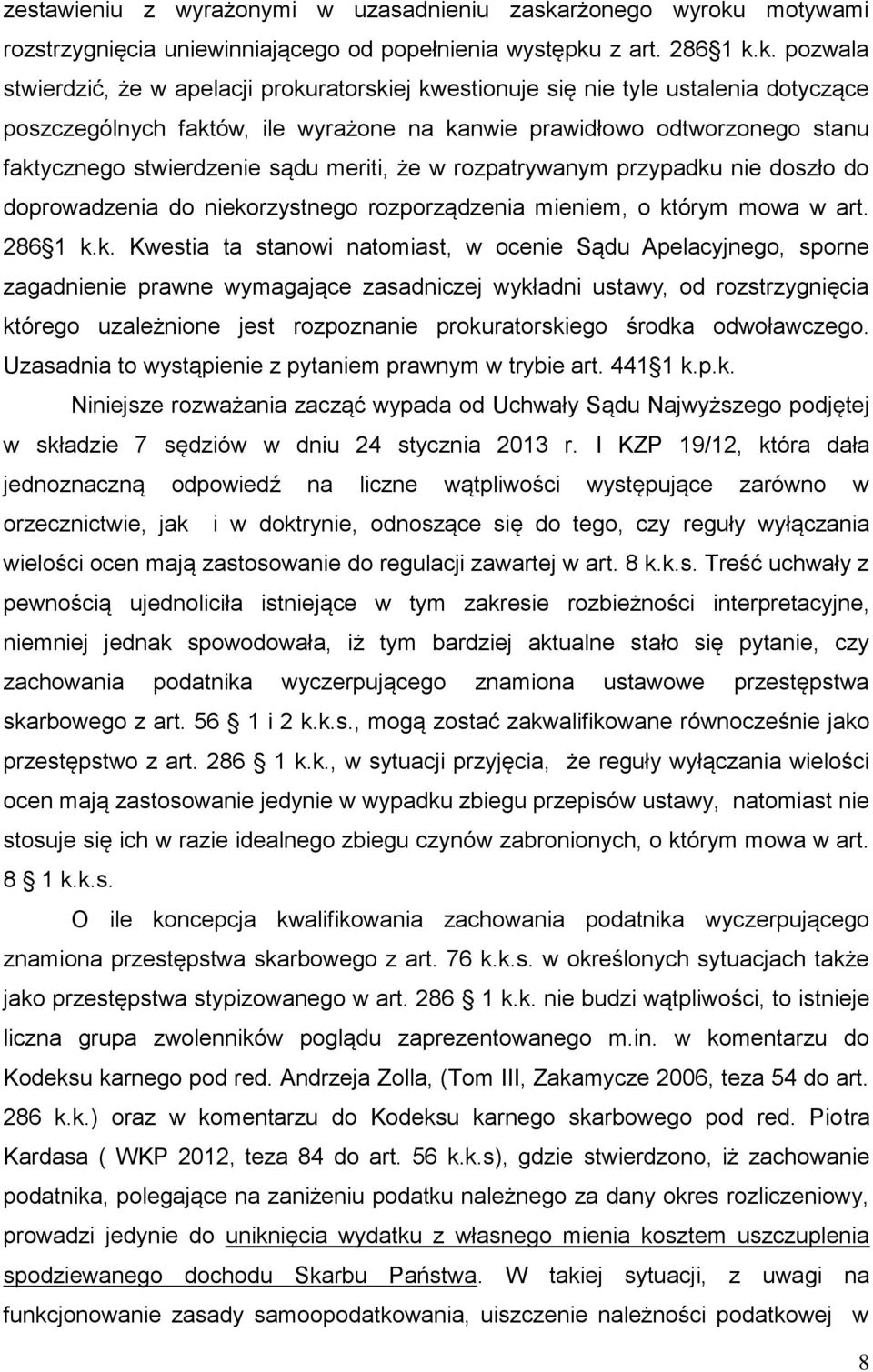 motywami rozstrzygnięcia uniewinniającego od popełnienia występku