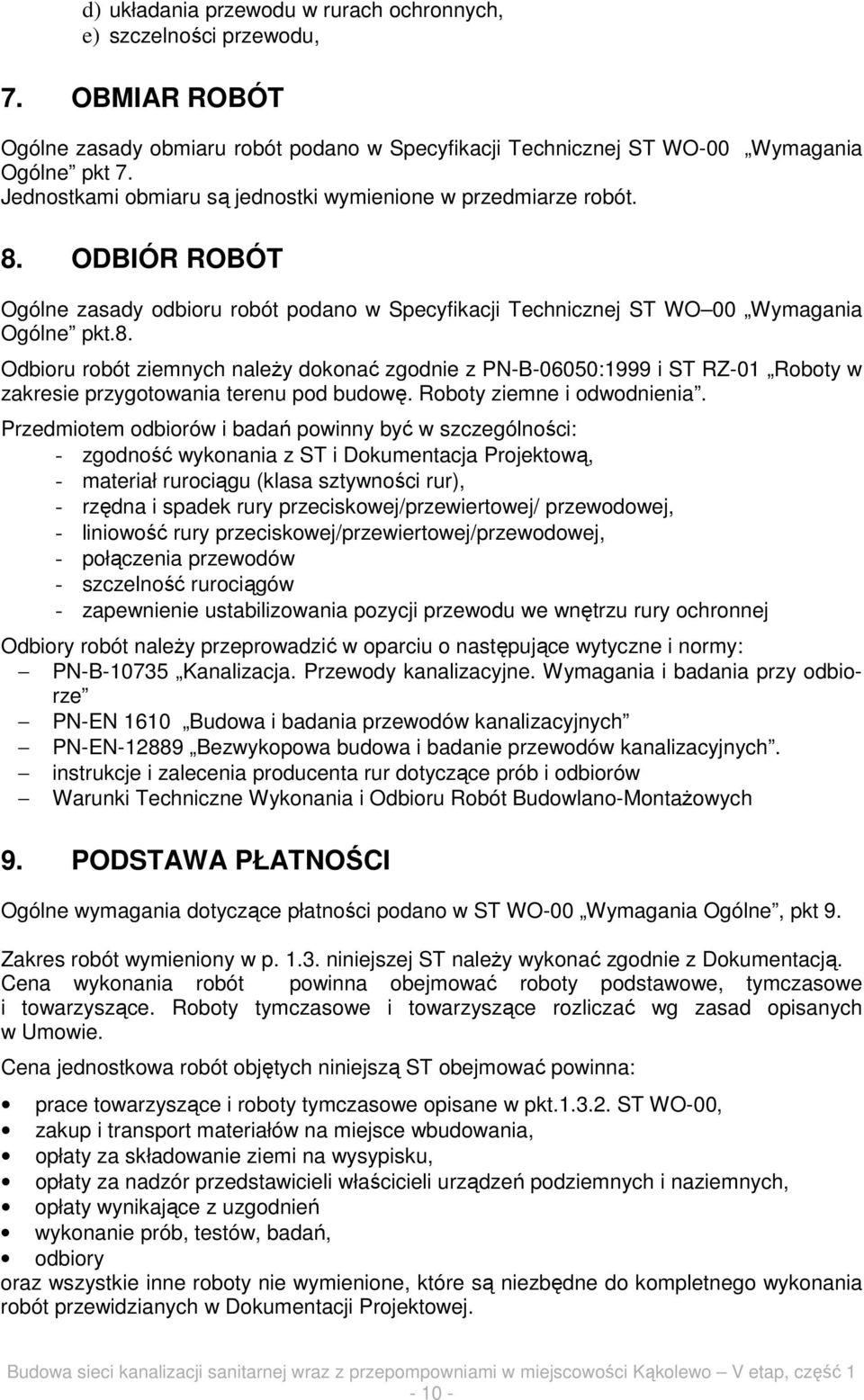 Roboty ziemne i odwodnienia.