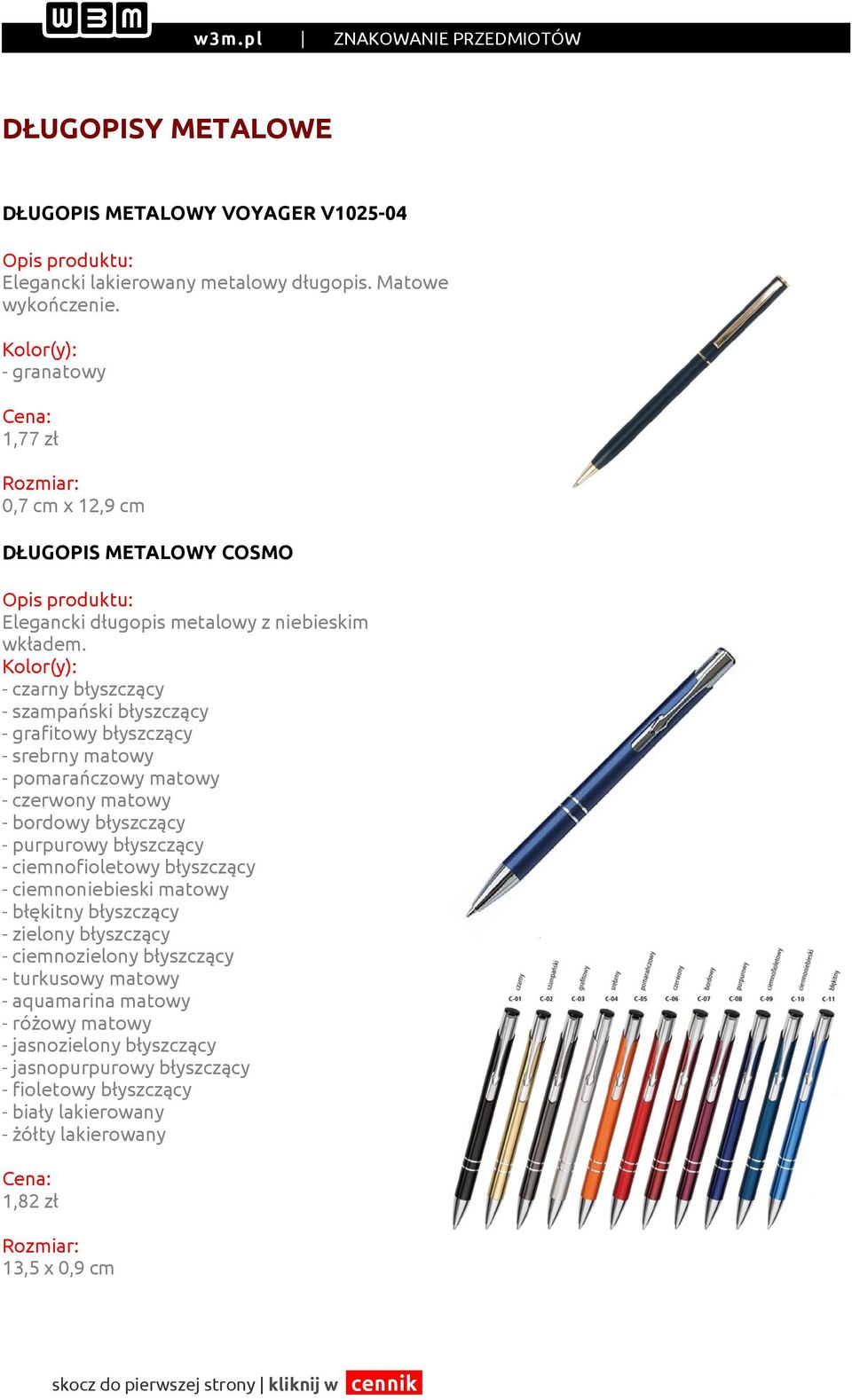 ekcja Millenium - czarny błyszczący - szampański błyszczący - grafitowy błyszczący - srebrny matowy - pomarańczowy matowy - czerwony matowy - bordowy błyszczący - purpurowy błyszczący -