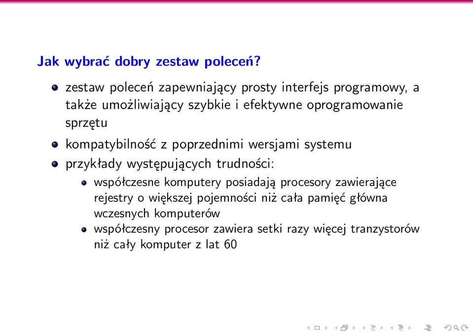 oprogramowanie sprzętu kompatybilność z poprzednimi wersjami systemu przykłady występujących trudności: