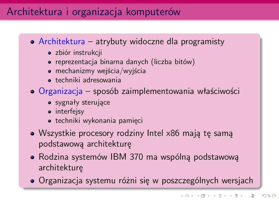 właściwości sygnały sterujące interfejsy techniki wykonania pamięci Wszystkie procesory rodziny Intel x86 mają tę samą