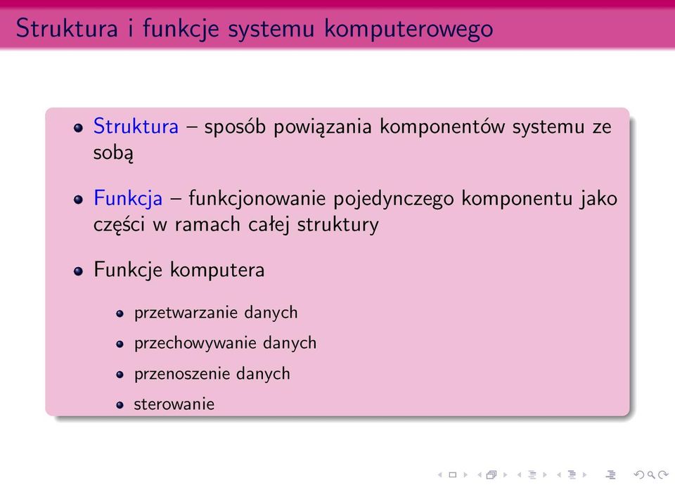 pojedynczego komponentu jako części w ramach całej struktury Funkcje