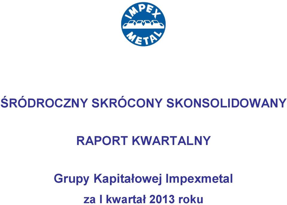 KWARTALNY Grupy