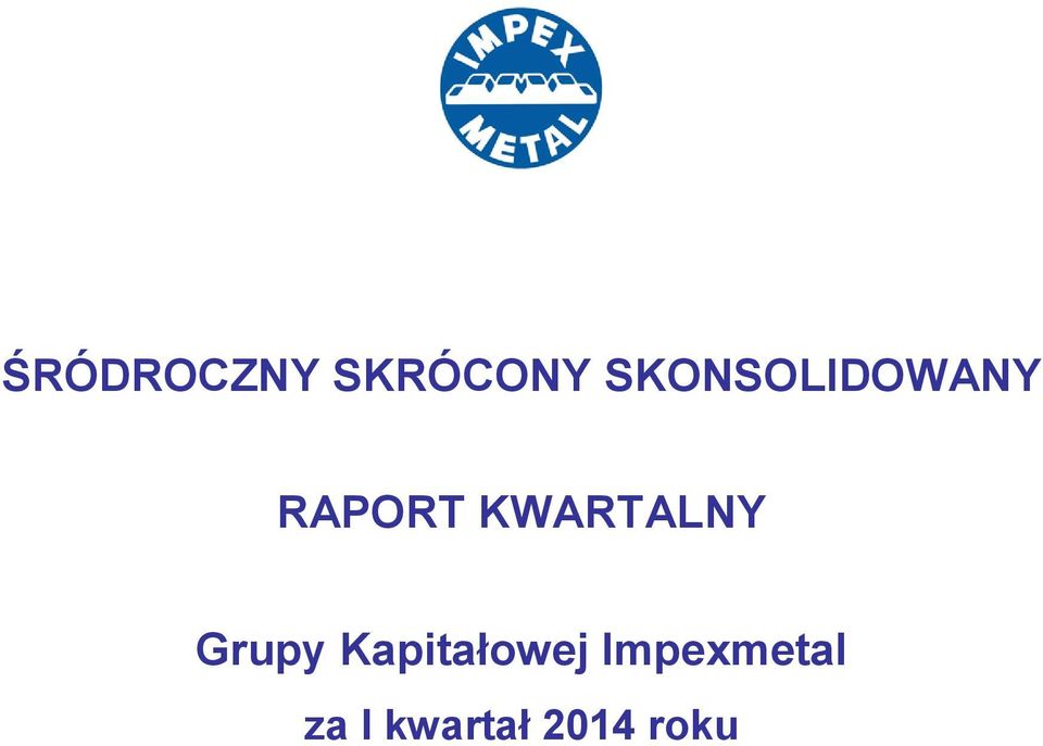 KWARTALNY Grupy
