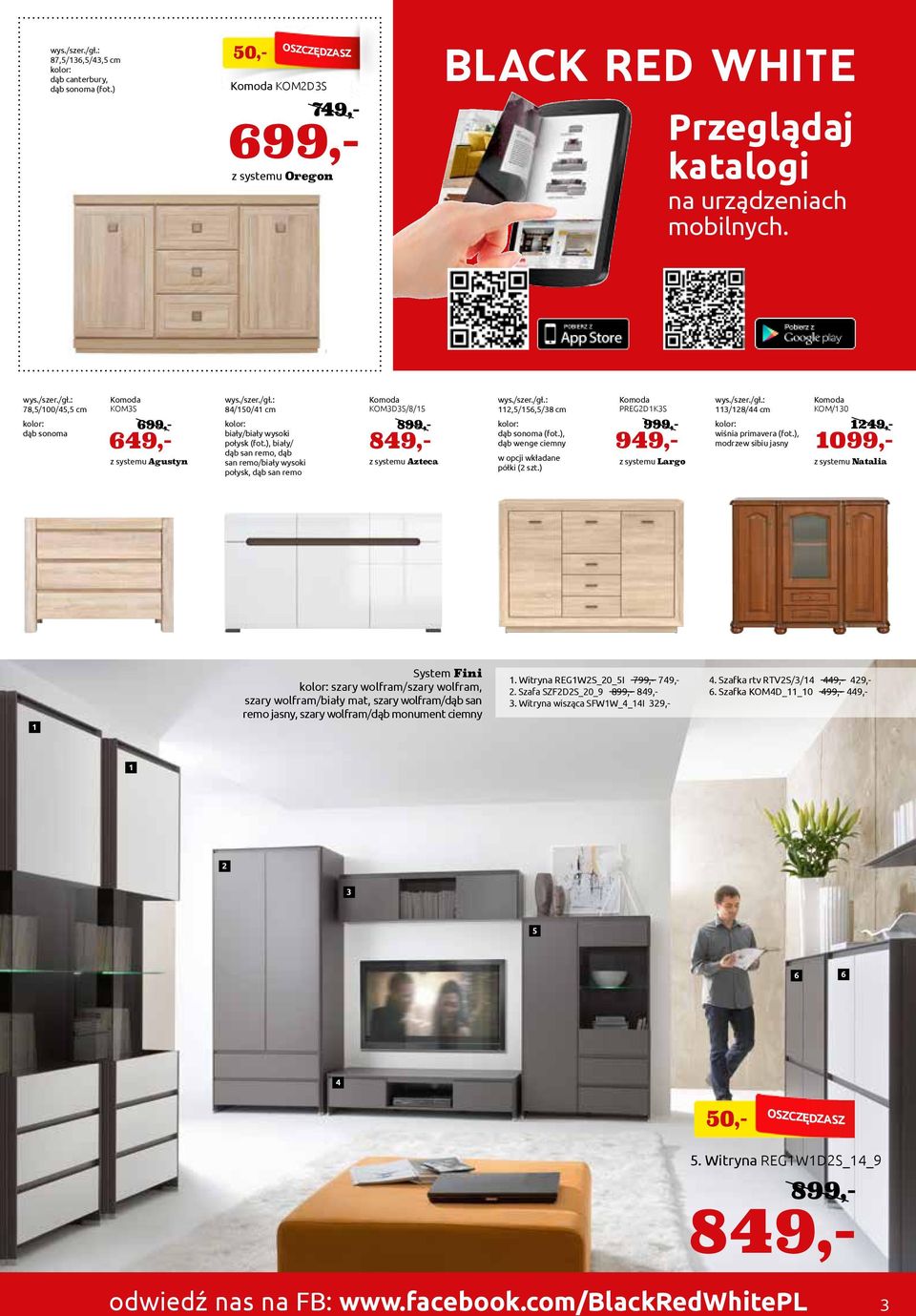), modrzew sibiu jasny KOM/0 099,- 9,- 9,- 89,- 99,- 999,- Natalia System Fini szary wolfram/szary wolfram, szary wolfram/biały mat, szary wolfram/dąb san remo jasny, szary wolfram/dąb