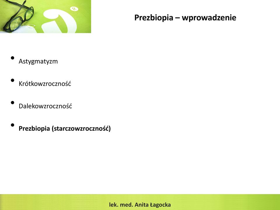 Dalekowzroczność Prezbiopia