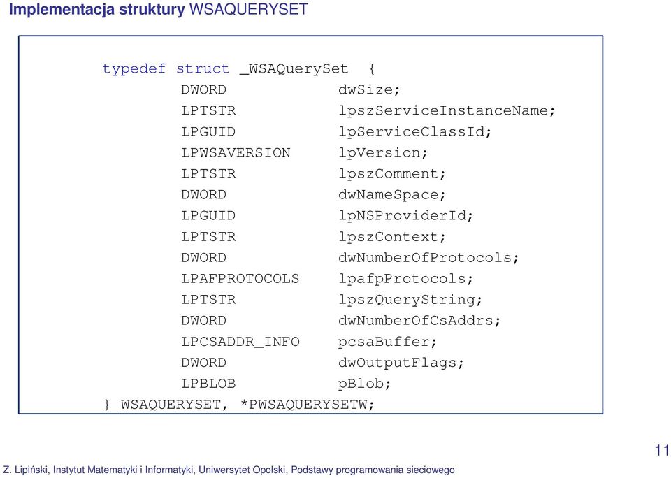 lpnsproviderid; LPTSTR lpszcontext; DWORD dwnumberofprotocols; LPAFPROTOCOLS lpafpprotocols; LPTSTR