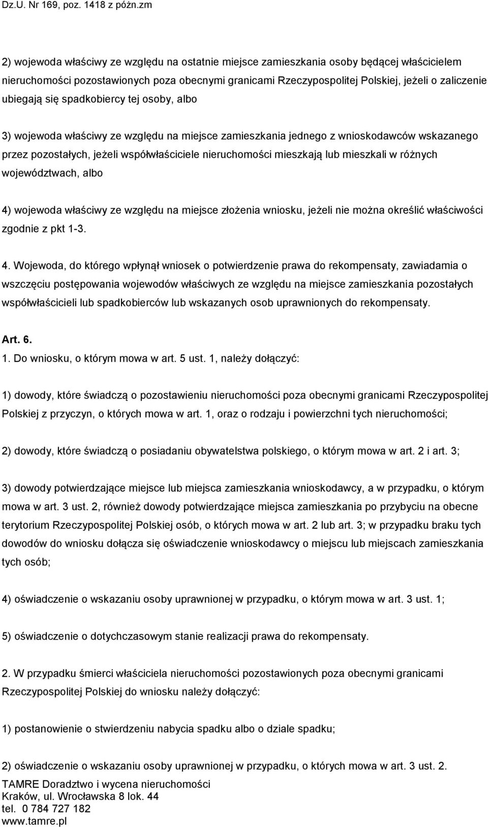 lub mieszkali w różnych województwach, albo 4)