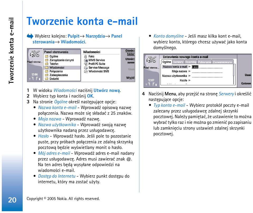 3 Na stronie Ogólne okre l nastêpuj±ce opcje: Nazwa konta e-mail - Wprowad¼ opisow± nazwê po³±czenia. Nazwa mo e siê sk³adaæ z 25 znaków. Moja nazwa - Wprowad¼ nazwê.