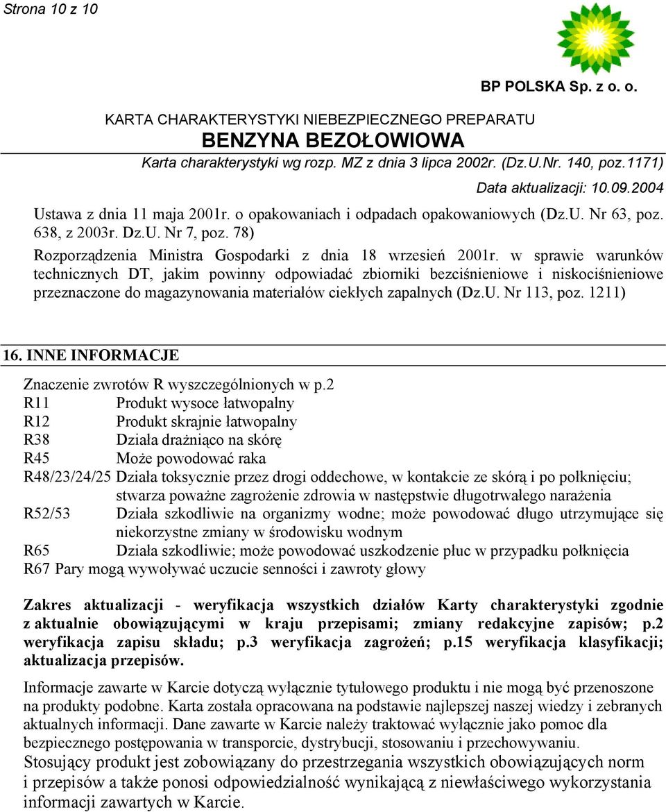 INNE INFORMACJE Znaczenie zwrotów R wyszczególnionych w p.
