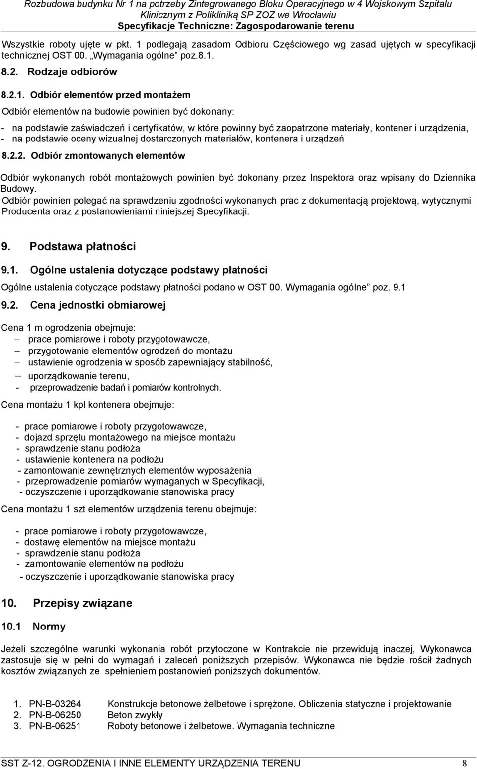 8.2. Rodzaje odbiorów 8.2.1.