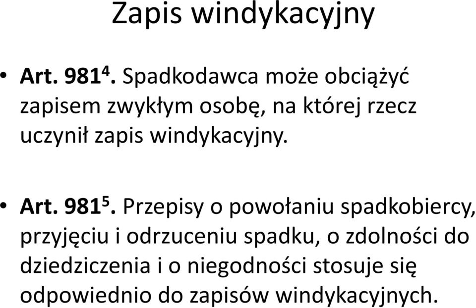 zapis windykacyjny. Art.981 5.